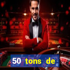 50 tons de liberdade drive